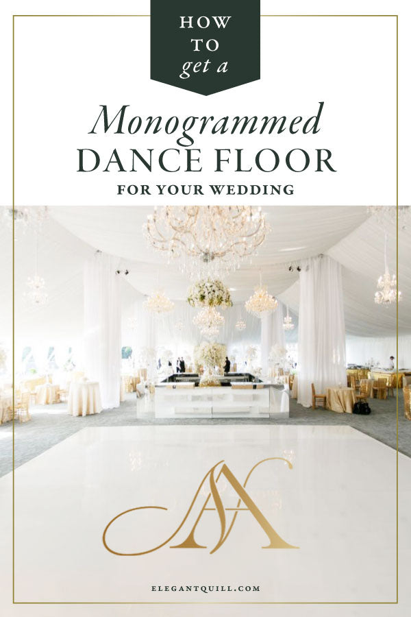 how to get a monogrammed dance floor for your wedding