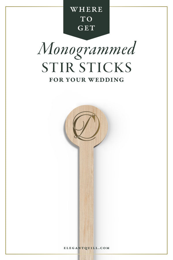 how to get monogram stir sticks for your wedding cocktails